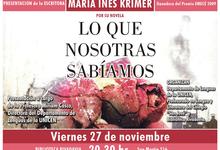 Presentarán la novela “Lo que nosotras sabíamos” de la escritora María Inés Krimer 